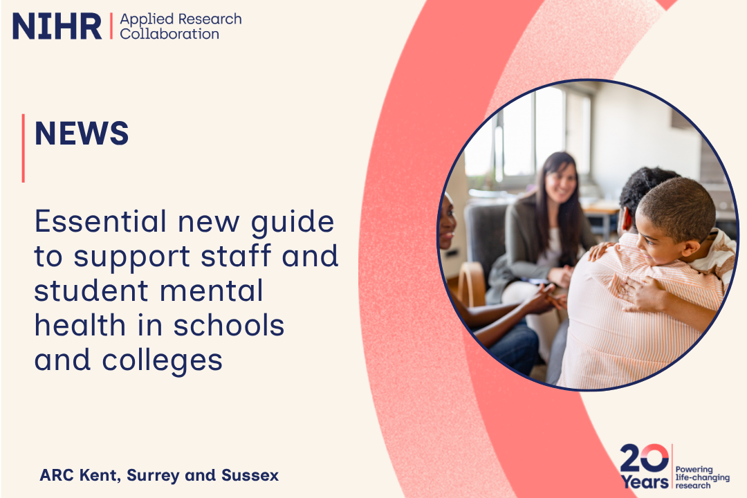 Essential new guide to support staff and student mental health in schools and colleges 