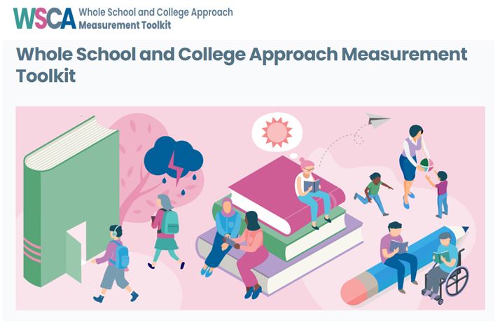 Whole School and College Approach Measurement Toolkit Showcase
