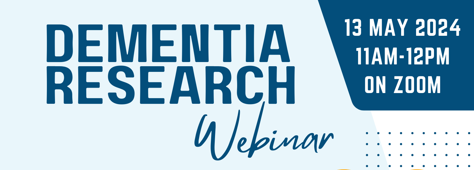 Dementia Research Webinar